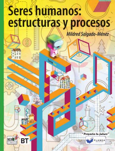 SERES HUMANOS: ESTRUCTURAS Y PROCESOS