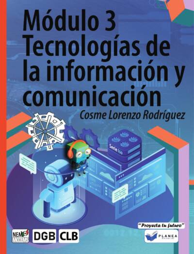 MODULO 3. TICS TECNOLIGIAS DE LA INFORMACION Y COMUNICACION