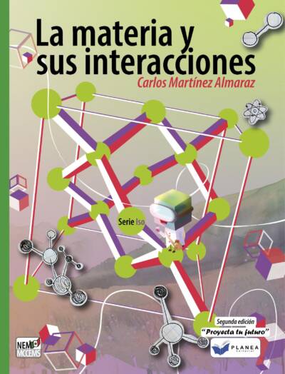 LA MATERIA Y SUS INTERACCIONES