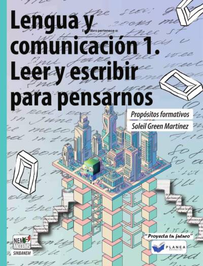 LENGUA Y COMUNICACION 1. LEER Y ESCRIBIR PARA PENSARNOS