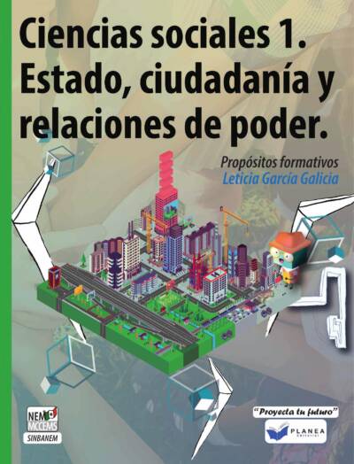CIENCIAS SOCIALES 1. ESTADO, CIUDADANIA Y RELACIONES DE PODER