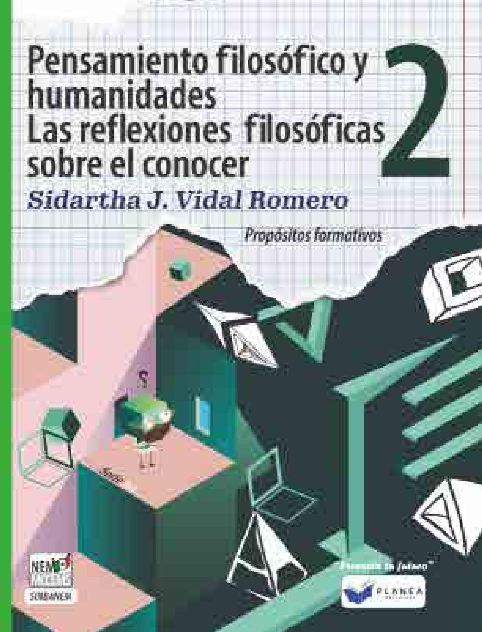 PENSAMIENTO FILOSOFICO Y HUMANIDADES 2. LAS REFLEXIONES FILOSOFICAS SOBRE EL CONOCER