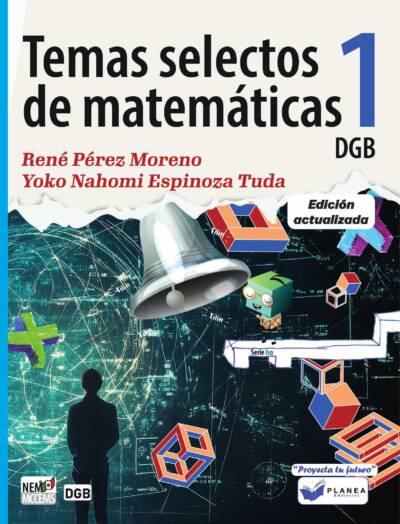 TEMAS SELECTOS DE MATEMATICAS 1 DGB