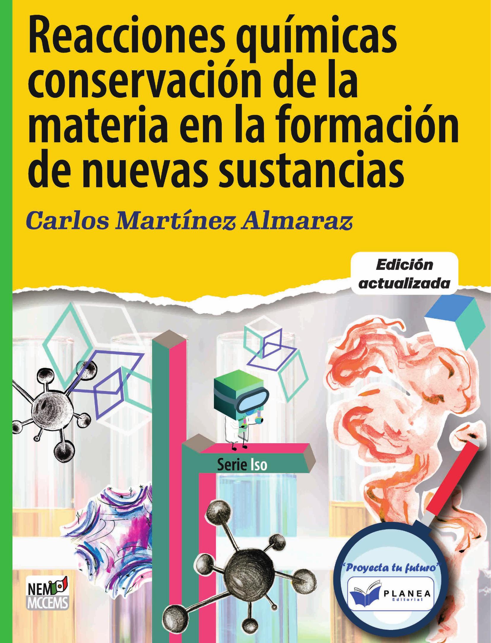 REACCIONES QUIMICAS DE LA MATERIA EN LA FORMACION DE NUEVAS SUSTANCIAS