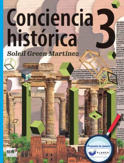 CONCIENCIA HISTORICA 3. LA REALIDAD ACTUAL EN PERSPECTIVA HISTORICA