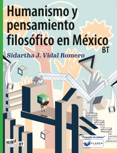 HUMANISMO Y PENSAMIENTO FILOSOFICO EN MEXICO